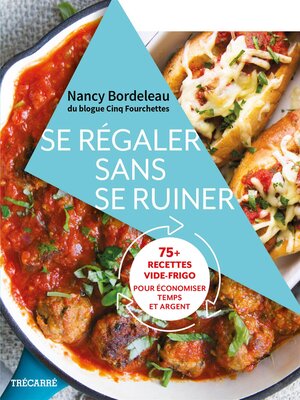 cover image of Se régaler sans se ruiner